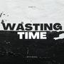 WASTING TIME