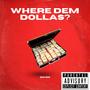 Where Dem Dollas (RIP Gangsta Boo) (Remix) [Explicit]