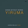 Yiruma: Songs Without Words