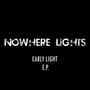 Early Light - EP