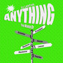 Anything (Maxi-Single)