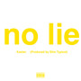 No Lie (Sped up) [Explicit]