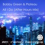 All I Do (After Hours Mix)