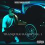 Tranquilo Radio, Vol. 1 (Explicit)