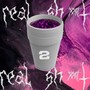 Real Sh2t (Explicit)