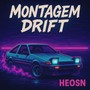 Montagem Drift (Explicit)