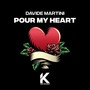 Pour My Heart