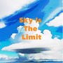 Sky Is The Limit