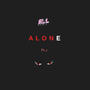 All Alone Pt. 2 (Explicit)