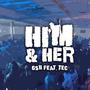 Gsb (Him & Her) (feat. TEC)