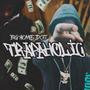 Trapaholic (Explicit)