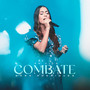 Combate (Ao Vivo)