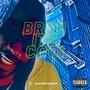 Bruh Its Cool (Explicit)