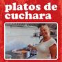 Platos de Cuchara (Explicit)