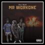 Mr . Workone (Explicit)