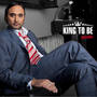 King to Be - EP