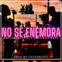 No Se Enamora (feat. EmilianoMartini & Zantino Lowkey)