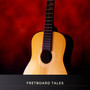 Fretboard Tales