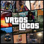 Vatos Locos (Explicit)