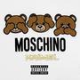 Moschino (Explicit)