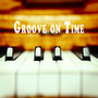 Groove on Time