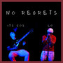 No Regrets (Explicit)