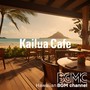 Kailua Cafe