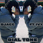 Dial Tone (Explicit)