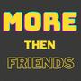 MORE THEN FRIENDS (feat. Jewelcee) [Radio Edit]