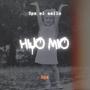 Hijo Mio (Explicit)