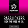 Lick The Bass MF E.P.