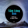 Tấm Lòng Son (Quý Nhỏ Remix)