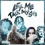 Let Me Talk My **** (feat. Kazi) [Explicit]