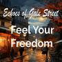 Feel Your Freedom (feat. Marla Brennan)