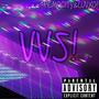 VVS! (feat. LuvXO!) [Explicit]