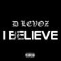 I Believe (Explicit)