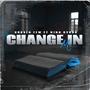 Change In Me (feat. King Cyrus)