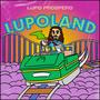 LUPOLAND (Explicit)