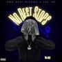 No Rest Stops (Explicit)
