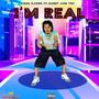 I'm Real (feat. TSC) [Explicit]