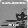 UNA LUNGA STORIA D'AMORE