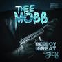 Thee mobb (Explicit)