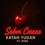 Sabor Cereza (feat. Diee) [Explicit]