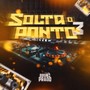 SOLTA O PONTO 3 (Explicit)