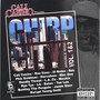 Cali Casino Presents Chirp City, Vol. 1 & 2 - EP