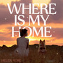 Where Is My Home