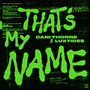 That's My Name (Extended Mix)