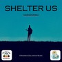 Shelter Us