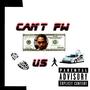 Cant Fw Us (The Walkers) (feat. Rico Plug) [Explicit]
