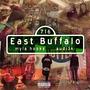 East buffalo (feat. Audi3k) [Explicit]